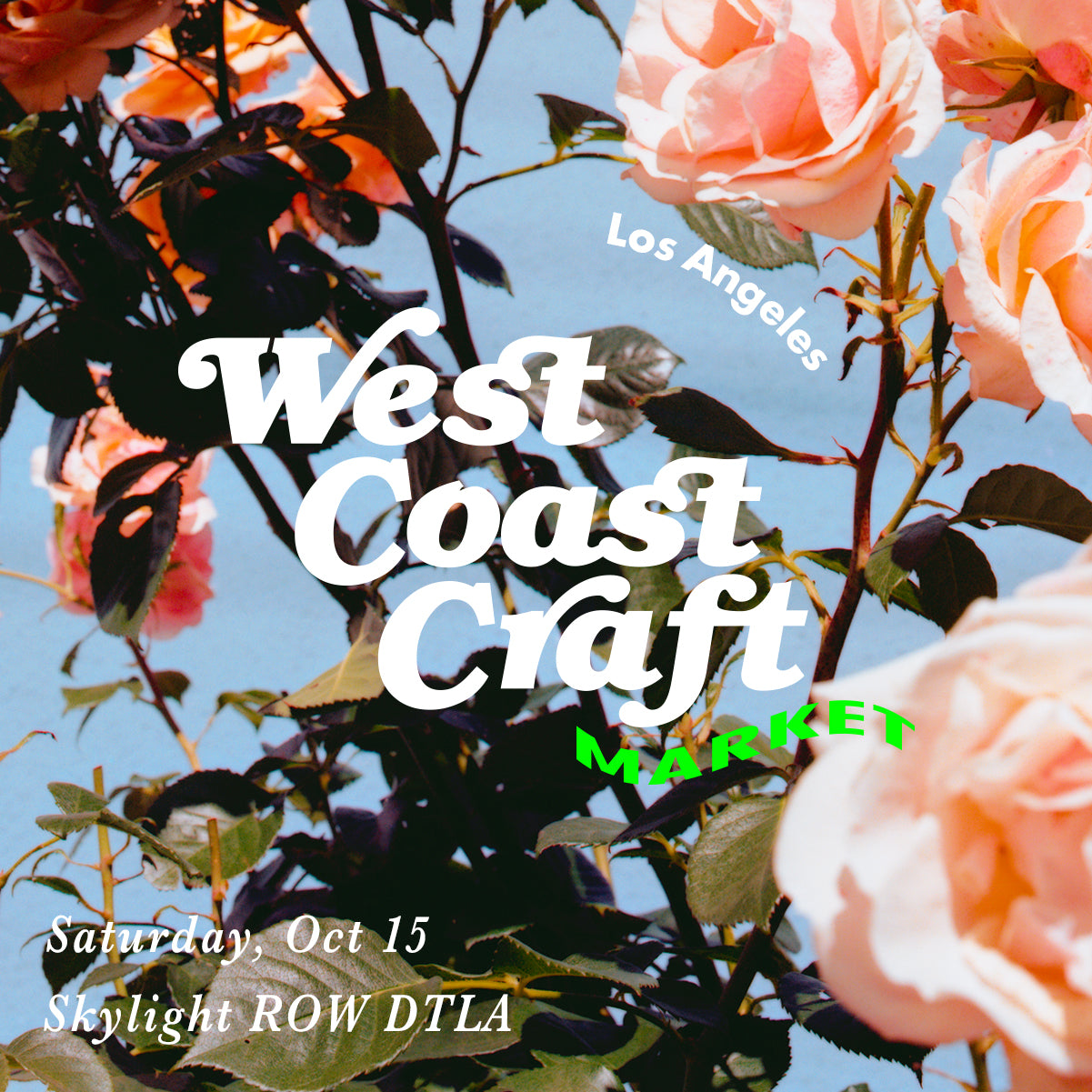 WEST COAST CRAFT MARKET (LOS ANGELES, CA) - Bolla.®