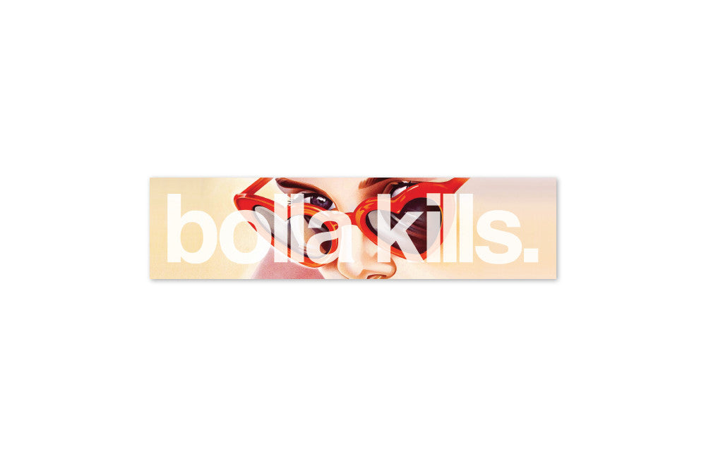 BOLLA KILLS STICKER