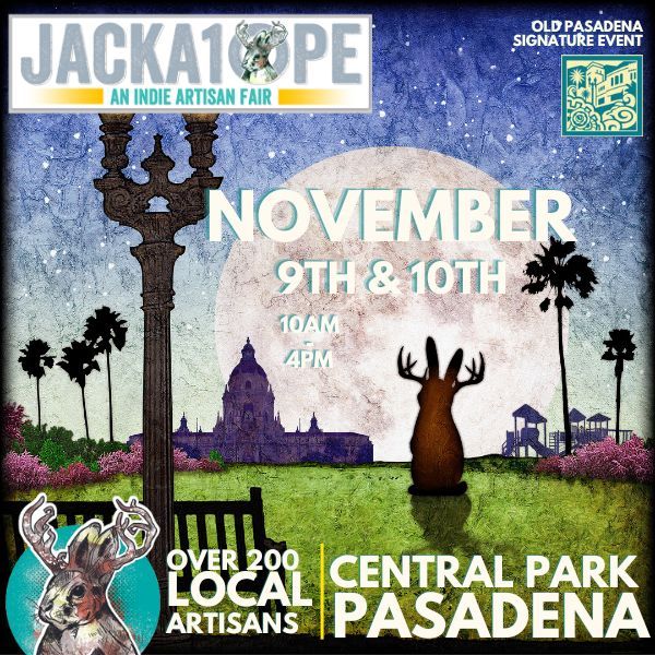 JACKALOPE ARTISAN FAIR (PASADENA, CA)